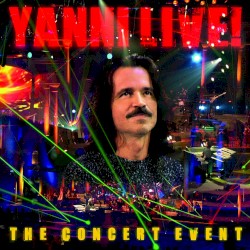 Yanni Live! The Concert Event