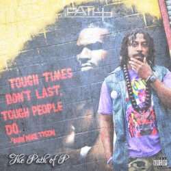 The Path of P: Mixtape