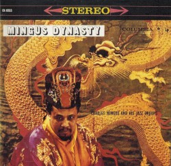 Mingus Dynasty