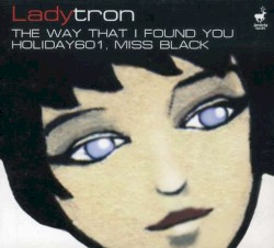 The Way That I Found You