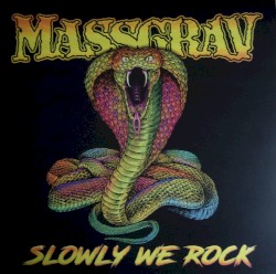 Slowly We Rock