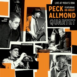 Live at Yoshi’s, ‘94 featuring Ed Kelly