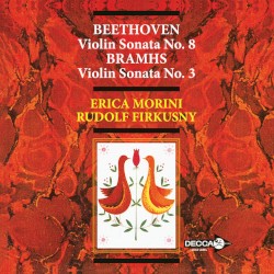 Beethoven: Violin Sonata no. 8 / Brahms: Violin Sonata no. 3