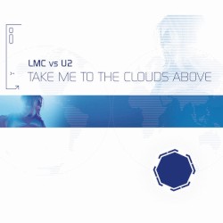 Take Me to the Clouds Above
