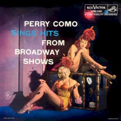 Perry Como Sings Hits From Broadway Shows