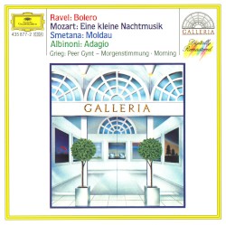 Ravel: Bolero / Mozart: Eine kleine Nachtmusik / Smetana: Moldau / Albinoni: Adagio