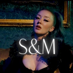 S & M