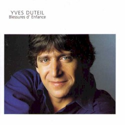 Blessures d’enfance