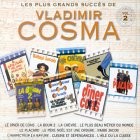 Les Plus Grands Succès de Vladimir Cosma, Volume 2