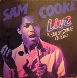 Live at the Harlem Square Club, 1963