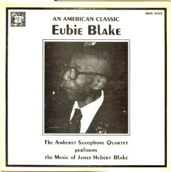 An American Classic: Eubie Blake