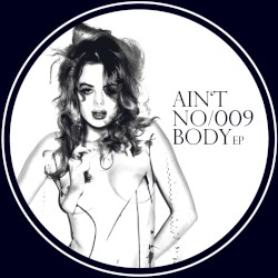 Ain't Nobody
