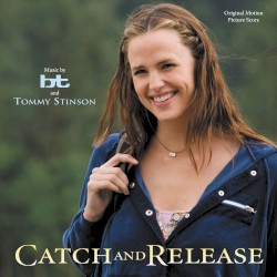 Catch and Release: Original Motion Picture Score