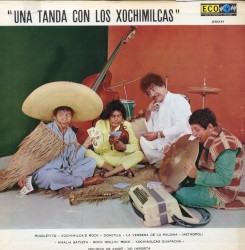 Una tanda con Los Xochimilcas