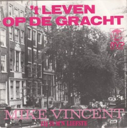 ’t Leven op de gracht / Zij is m’n liefste