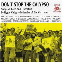 Don't Stop The Calypso (Songs Of Love And Liberation)