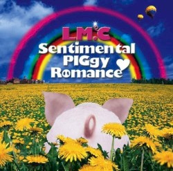 Sentimental PIGgy Romance / LIAR LIAR