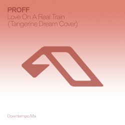 Love on a Real Train (downtempo mix)
