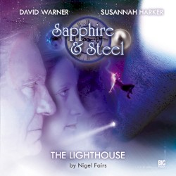 Sapphire & Steel: The Lighthouse