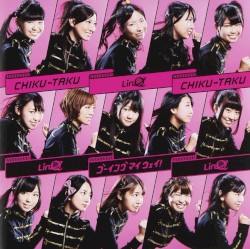 CHIKU‐TAKU / ゴーイング マイ ウェイ！