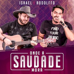 Onde a saudade mora