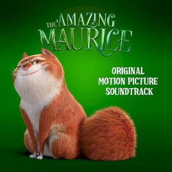 The Amazing Maurice: Original Motion Picture Soundtrack