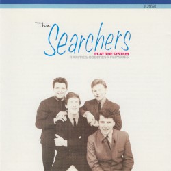 The Searches Play the System: Rarities, Oddities and Flipsides