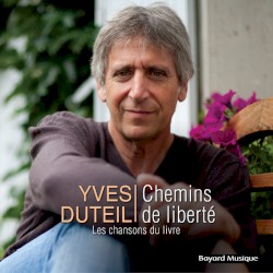 Chemins de liberté (Les Chansons du livre)