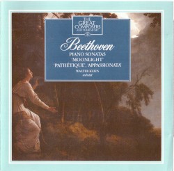 The Great Composers, Volume 18: Beethoven Piano Sonatas: "Moonlight" / "Appassionata" / "Pathetique"