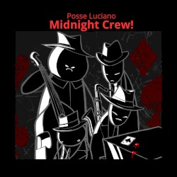 Midnight Crew!