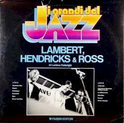 I grandi del jazz, Lambert, Hendricks & Ross
