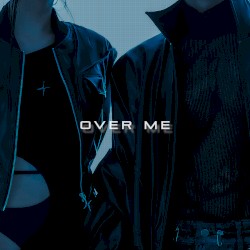 Over Me