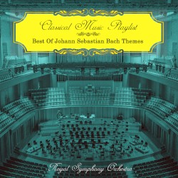 Classical Music Playlist - Best of Johann Sebastian Bach Themes