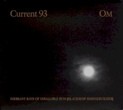 Inerrant Rays of Infallible Sun (Blackship Shrinebuilder)