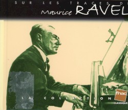 Sur les traces de Maurice Ravel