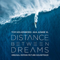Distance Between Dreams (Original Motion Picture Soundtrack)