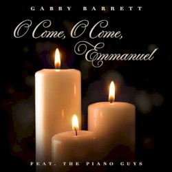 O Come, O Come, Emmanuel