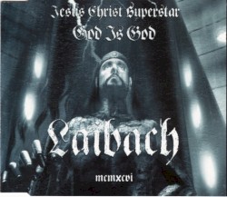 Jesus Christ Superstar / God Is God