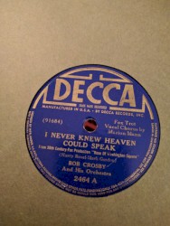 I Never Knew Heaven Could Speak / Rose of Washington Square