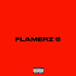 Flamerz 5