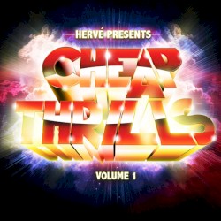 Cheap Thrills, Volume 1