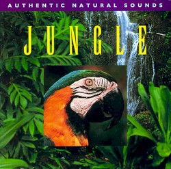 Relax With Nature, Volume 16: Jungle