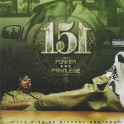 Power & Privilege : The Rise of Michael Montana