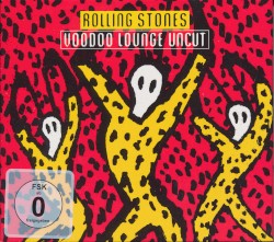 Voodoo Lounge Uncut