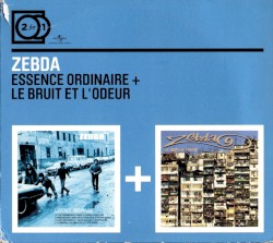 Essence ordinaire + Le Bruit et l’Odeur