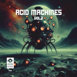 Acid Machines, Vol. 2