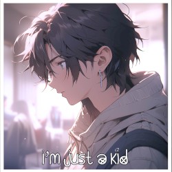 I'm Just a Kid (Nightcore) [feat. We Are the Empty & Youth Never Dies]