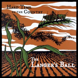 Hard Time in the Country