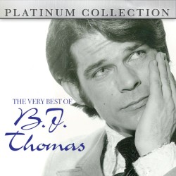 The Very Best of B.J. Thomas