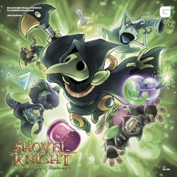 Shovel Knight: Plague of Shadows: The Definitive Soundtrack